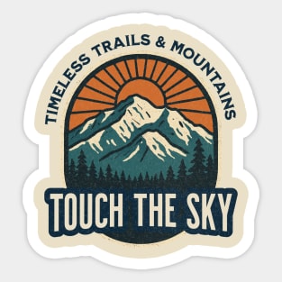 Timeless Trails and Mountains T-shirt Sticker